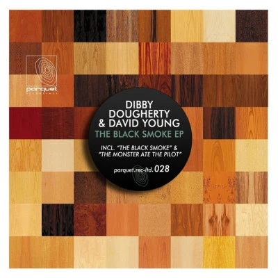 Dibby Dougherty/David Young The Black Smoke EP