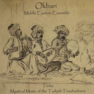 Okbari Middle Eastern Ensemble 歌手