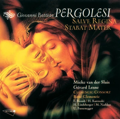 歌手 Mieke van der SluisRené ClemencicGiovanni Battista PergolesiClemencic Consort