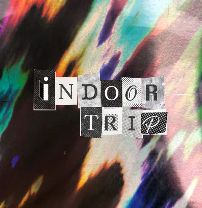 Indoor Trip 歌手