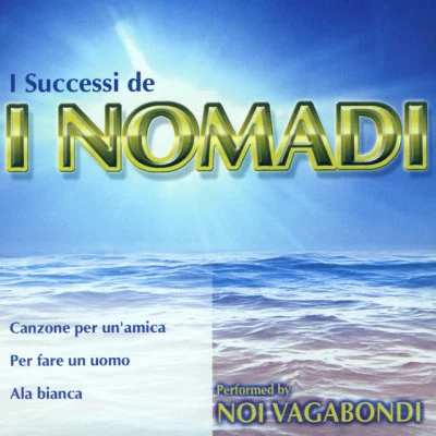 Noi Vagabondi 歌手