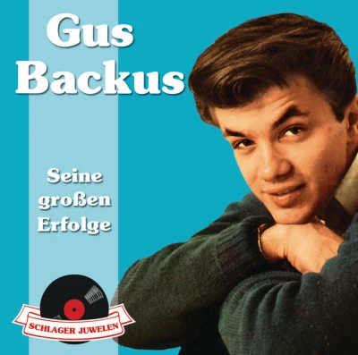 Gus Backus Meisterwerke 1962