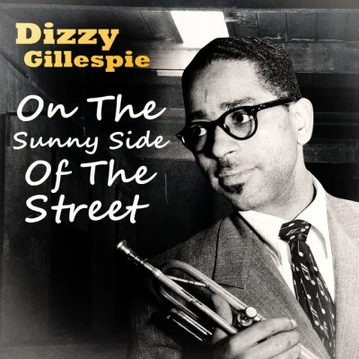 Dizzy Gillespie Quintet 歌手