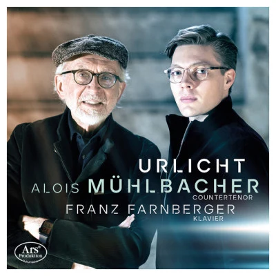 歌手 Franz FarnbergerAlois Mühlbacher