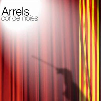 Arrels, Cor de Noies 歌手