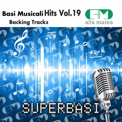 Alta Marea Basi Musicali Hits Vol.58 (Backing Tracks Altamarea)