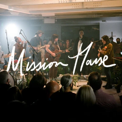 Mission House/Jess Ray/Taylor Leonhardt/Josh Baldwin I Dont Have Much (feat. Josh Baldwin, Taylor Leonhardt & Jess Ray) [Acoustic]