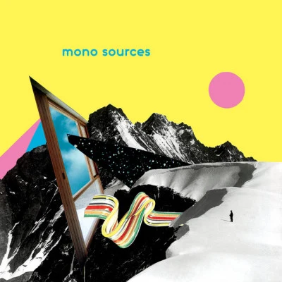 Mono Sources 歌手