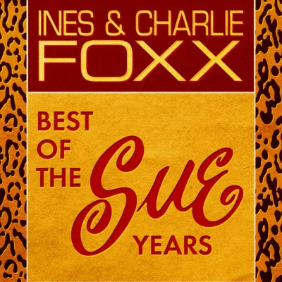 Inez & Charlie Foxx Mockingbird & Hurt by Love (Remastered)