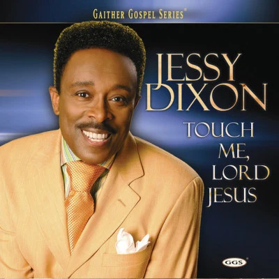 Jessy Dixon/Lillie Knauls/Ladye Love Smith Glorious Church (Live)