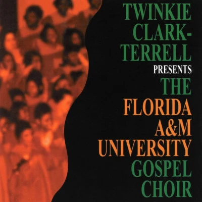 Florida A&M university gospel choir 歌手