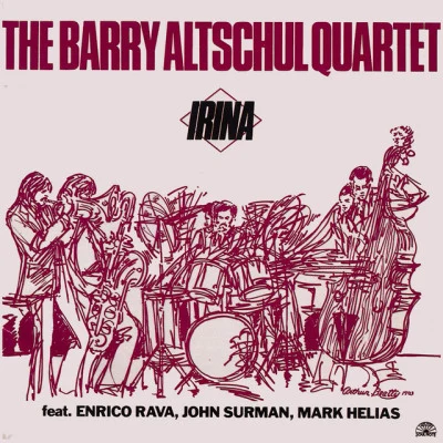 The Barry Altschul Quartet/Ray Anderson/Anthony Davis/Rick Rozie For Stu