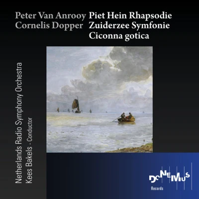 歌手 Cornelis DopperPeter van AnrooyNetherlands Radio Symphony Orchestra