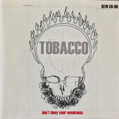 Tobacco 歌手