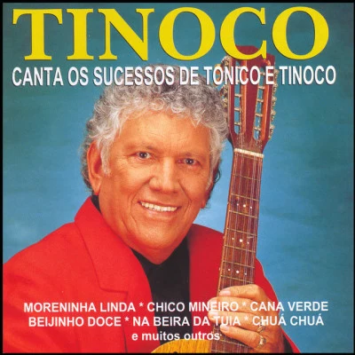 歌手 TinocoJoão PacificoLeandro Carvalho