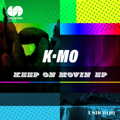 K•Mo/James Kumo Keep On Movin