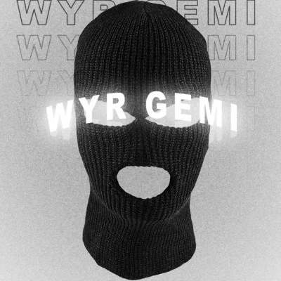 WYR GEMI Mania