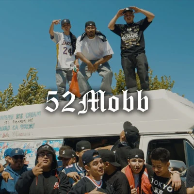 52 Mobb 歌手