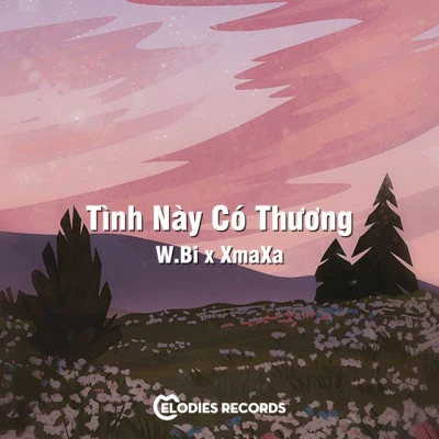 W.Bi/XmaXa Tình Này Có Thương