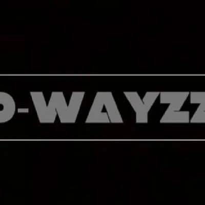 D-WAYZZ Be Here Now