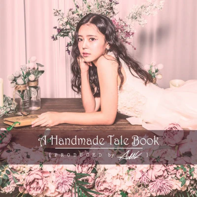 Addik/Loulia/현정/성윤/동림 A Handmade Tale Book