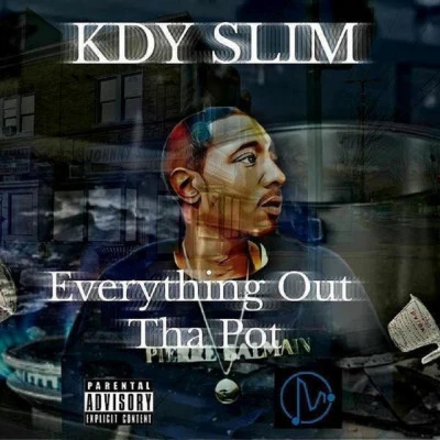 KDY Slim/BDR Word On The Streets