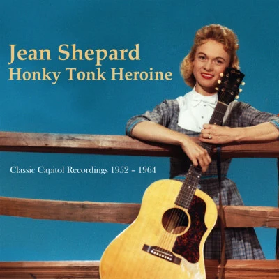 Jean Shepard Got You On My Mind (Expanded Edition)