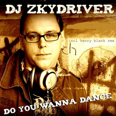 歌手 DJ Zkydriver