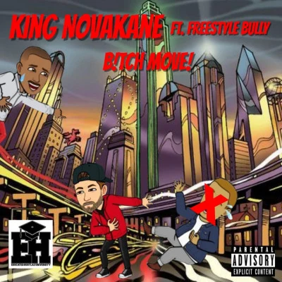 歌手 King NovakaneFreestyle Bully