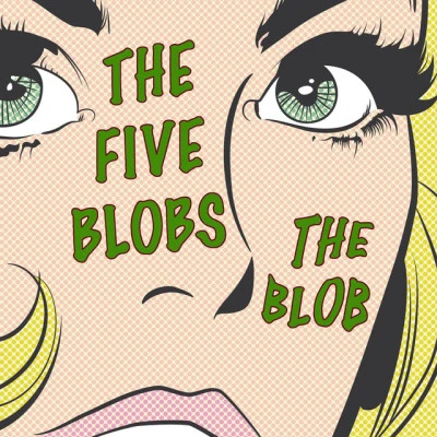 歌手 The Five Blobs