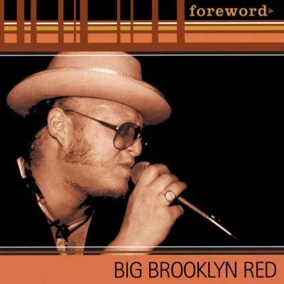 Big Brooklyn Red 歌手