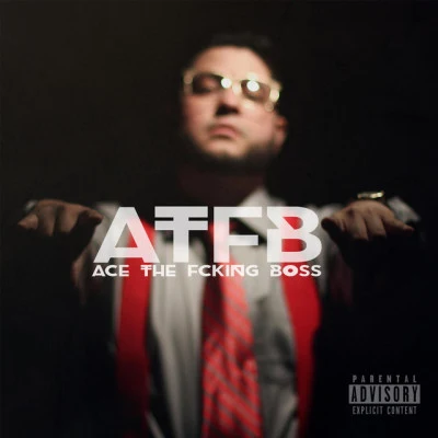 Ace The Fcking Boss 歌手