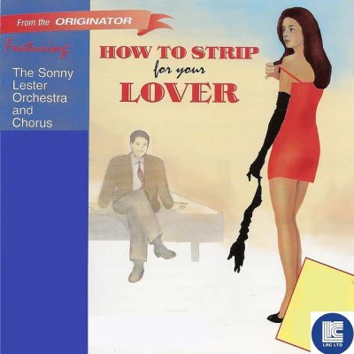 Sonny Lester/Jackie Lee Take It off, Sleaze, Tease and Please