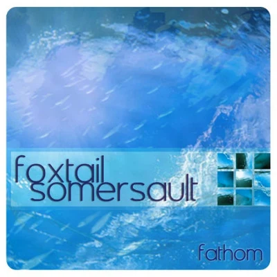 Foxtail Somersault 歌手