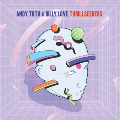 Andy Toth/Billy Love The Chosen Beats