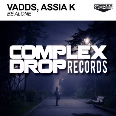 Assia K/VADDS Be Alone