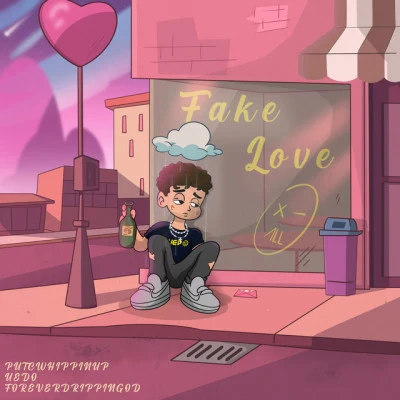 Uedo./馮政FireDrippin/朝三. Fake Love