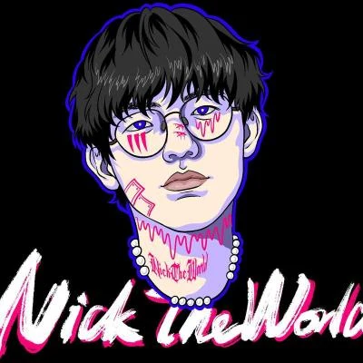 歌手 NickTheWorld