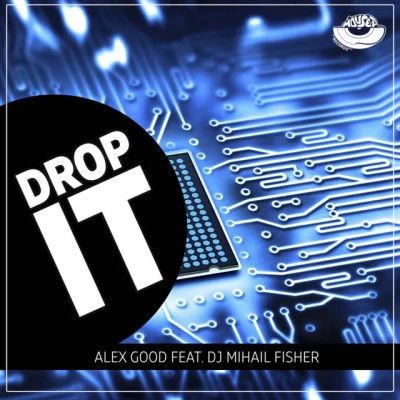 歌手 DJ Mihail FisherDJ Alex Good