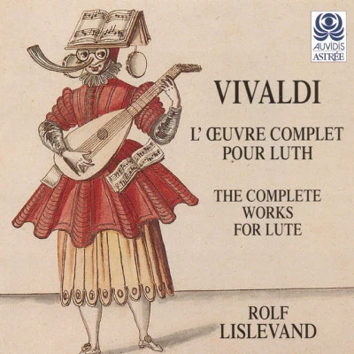 Manfredo Kraemer/Rolf Lislevand/The Rare Fruits Council Vivaldi: Lœuvre complète pour luth