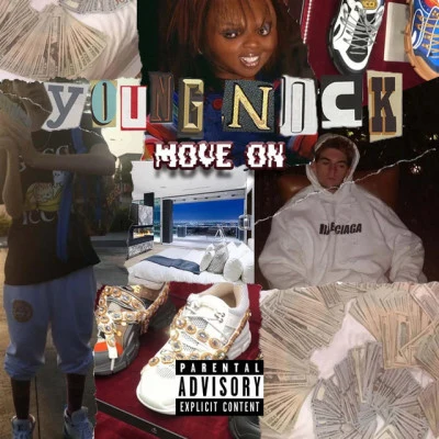 Young Nick/Young Jordan/Tropico move on (feat. young Jordan tropic O)