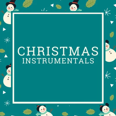 歌手 Christmas Song InstrumentalChristmas Piano InstrumentalThe Christmas Guys