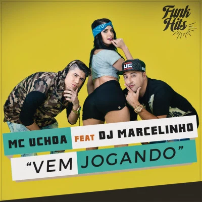 歌手 Mc UchoaDJ Marcelinho