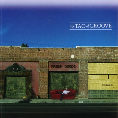 The Tao Of Groove/Digital Bled/James Asher (Yellow Magnetic Star mix)/Banco de Gaia/Lemongrass Tantra Lounge Vol.1