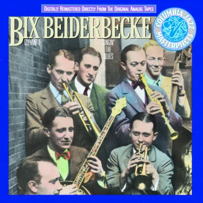 Bix Beiderbecke 歌手