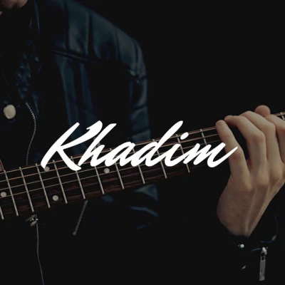 Khadim 歌手