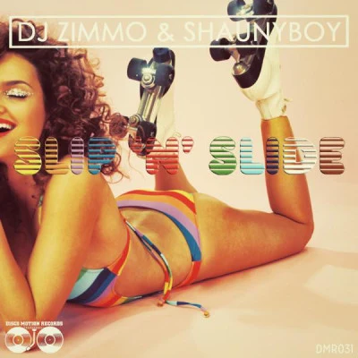 Shaunyboy/DJ Zimmo Slip n Slide