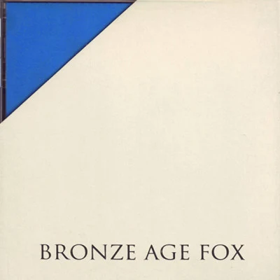 歌手 Bronze Age Fox