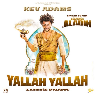 Kev Adams Yallah Yallah (larrivée dAladin)