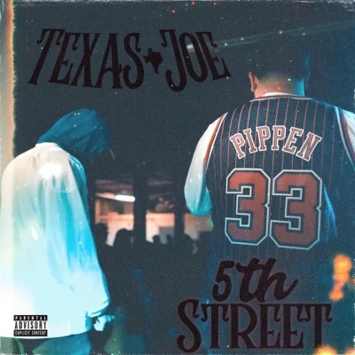 TexasJoe/Hotboy Wes 5th Street